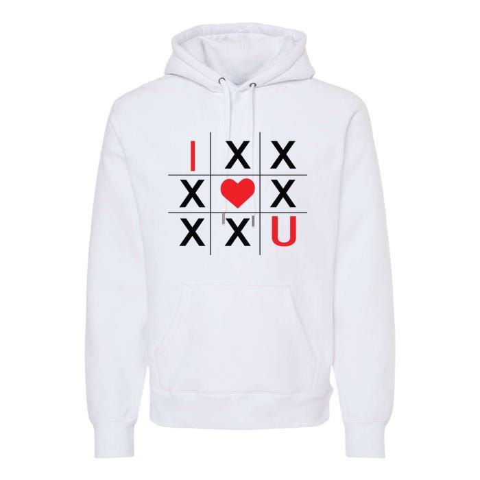 I Love You Tic Tac Toe Cute Valentines Day Premium Hoodie