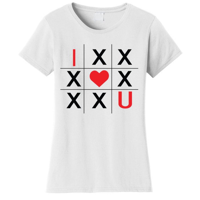 I Love You Tic Tac Toe Cute Valentines Day Women's T-Shirt