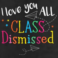 I Love You All Class Dismissed Teacher Last Day Of School Adult Drive Performance Visor
