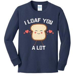 I Loaf You A Lot Cute Bread Pun Kids Long Sleeve Shirt