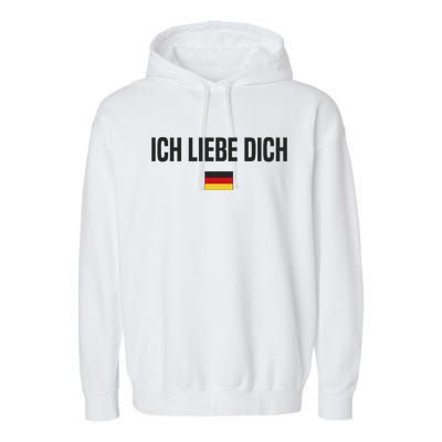 I Love You In German Language Germany Funny German Saying Garment-Dyed Fleece Hoodie