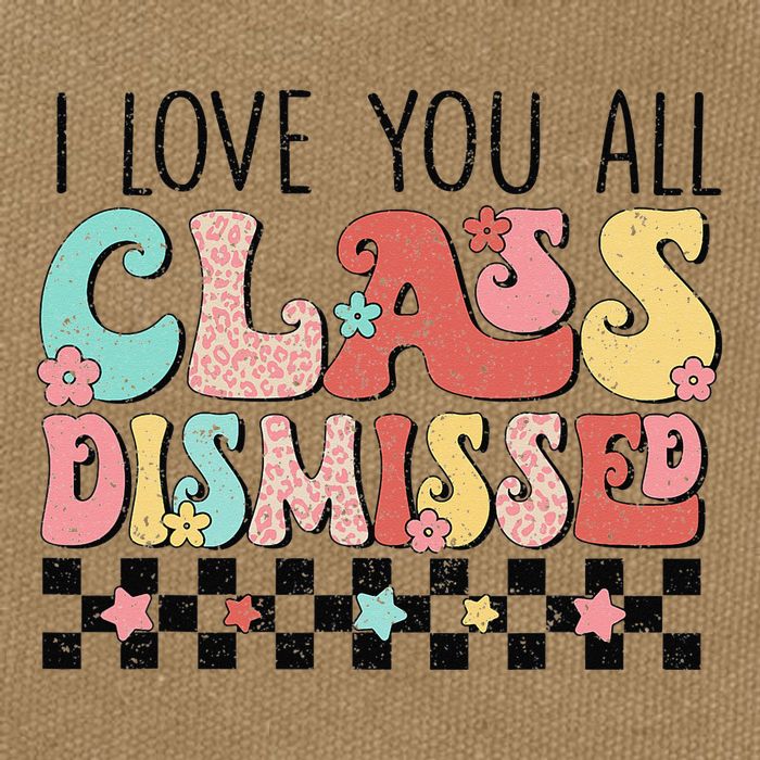 I Love You All Class Dismissed Groovy Teacher Last Day Cotton Canvas Backpack