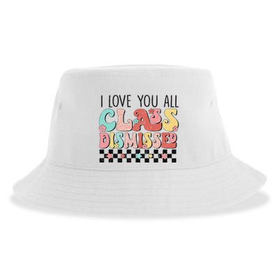 I Love You All Class Dismissed Groovy Teacher Last Day Sustainable Bucket Hat