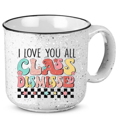 I Love You All Class Dismissed Groovy Teacher Last Day 15oz Campfire Ceramic Mug