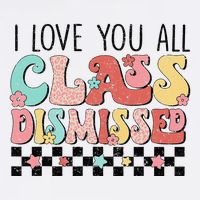 I Love You All Class Dismissed Groovy Teacher Last Day Mesh Reversible Basketball Jersey Tank