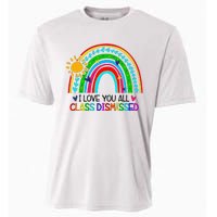 I Love You All Class Dismissed Teacher for Wo Cooling Performance Crew T-Shirt