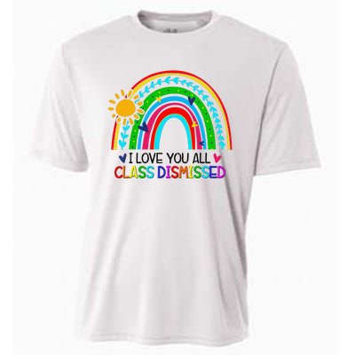 I Love You All Class Dismissed Teacher for Wo Cooling Performance Crew T-Shirt