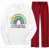 I Love You All Class Dismissed Teacher for Wo Long Sleeve Pajama Set