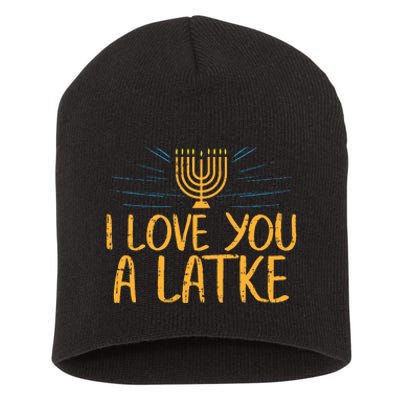 I Love You A Latke Funny Jewish Pun Hanukkah Chanukah Gift  Short Acrylic Beanie