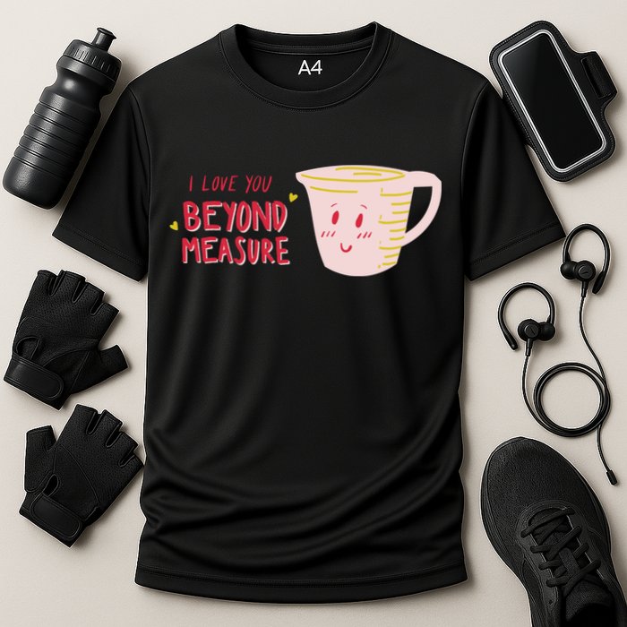 I Love You Beyond Measure Cooling Performance Crew T-Shirt