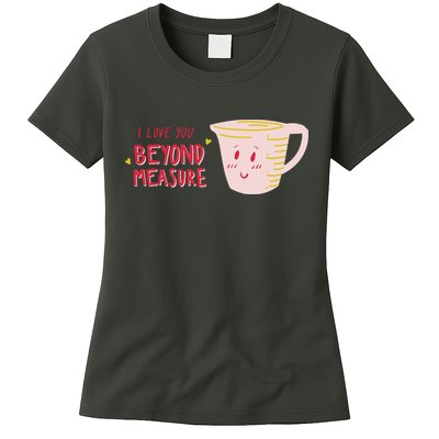 I Love You Beyond Measure Womens T-Shirt