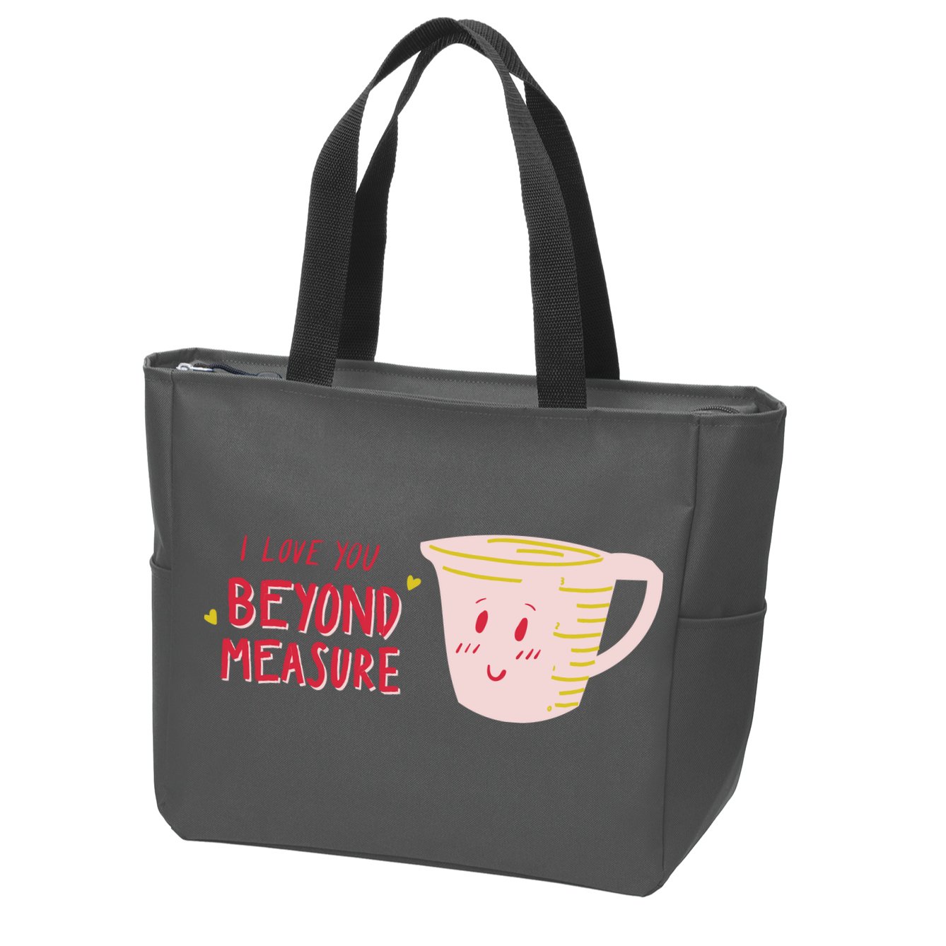 I Love You Beyond Measure Zip Tote Bag
