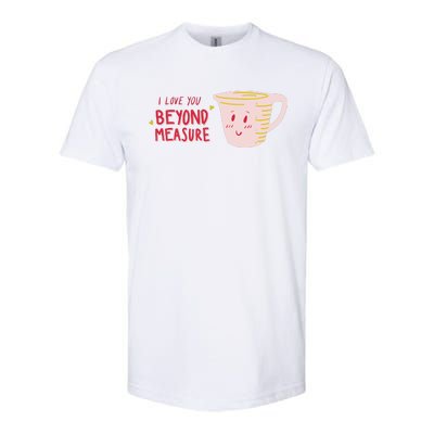 I Love You Beyond Measure Softstyle CVC T-Shirt