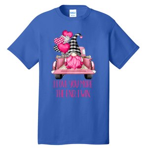 I Love You More Pink Gnome Truck Valentines Day Gift Tall T-Shirt