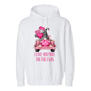 I Love You More Pink Gnome Truck Valentines Day Gift Garment-Dyed Fleece Hoodie