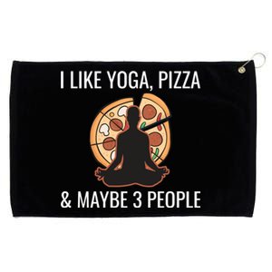 I Like Yoga Pizza And Maybe 3 People Funny Introvert Gift Meaningful Gift Grommeted Golf Towel