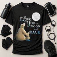 I Love You To The Moon And Back Cooling Performance Crew T-Shirt