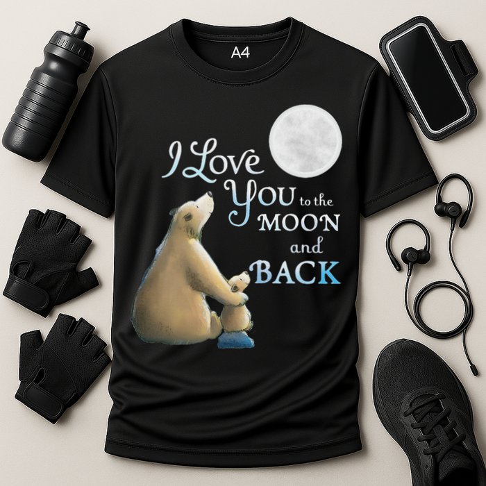 I Love You To The Moon And Back Cooling Performance Crew T-Shirt