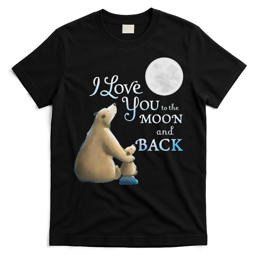 I Love You To The Moon And Back T-Shirt