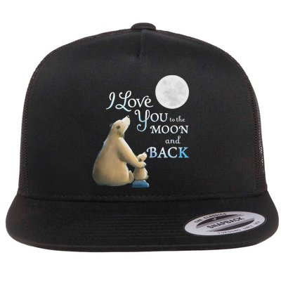 I Love You To The Moon And Back Flatbill Hat