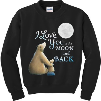 I Love You To The Moon And Back Kids Sweatshirt