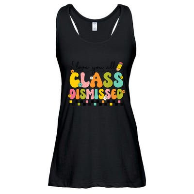 I Love You All Class Dismissed Retro Groovy Teacher Last Day Ladies Essential Flowy Tank