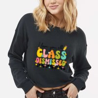 I Love You All Class Dismissed Retro Groovy Teacher Last Day Cropped Pullover Crew