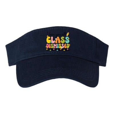 I Love You All Class Dismissed Retro Groovy Teacher Last Day Valucap Bio-Washed Visor