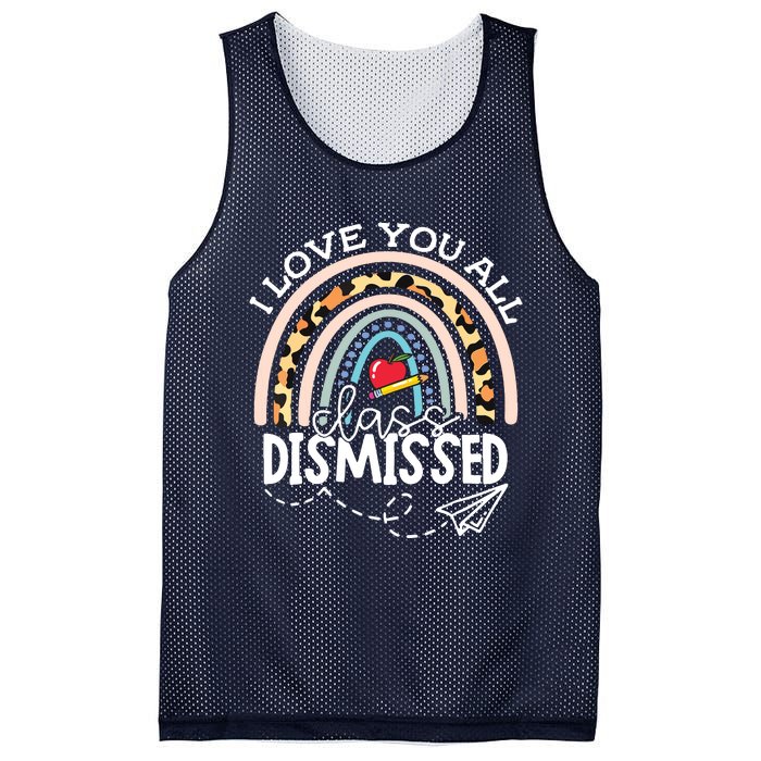 I Love You All Class Dismissed Teacher Last Day Of School Mesh Reversible Basketball Jersey Tank