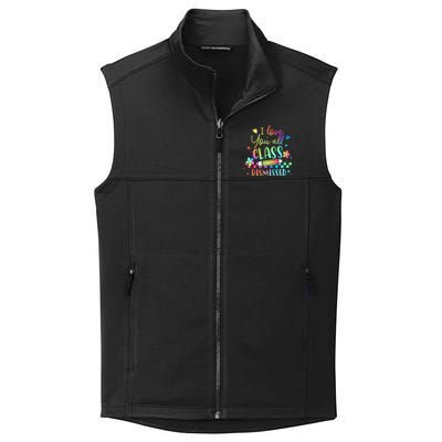 I Love You All Class Dismissed Teacher Last Day Of School Collective Smooth Fleece Vest