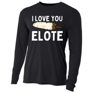 I Love You Elote Mexican Corn Cooling Performance Long Sleeve Crew