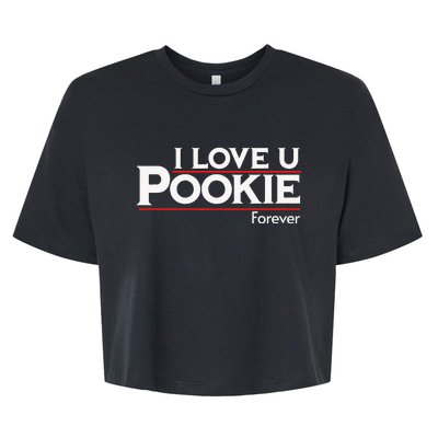 I Love You Pookie Forever Bella+Canvas Jersey Crop Tee