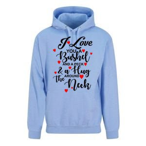 I Love You A Bushel And A Peck And A Hug Around The Neck Meaningful Gift Unisex Surf Hoodie