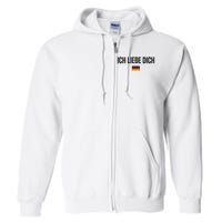 I Love You In German Language Germany Funny German Saying Full Zip Hoodie