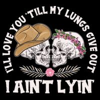 I'll Love You 'Till My Lungs Give Out I Ain't Lyin' 16 in Basic Backpack