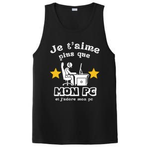 I Love You More Than My Pc Humor Geek Computer Gift Funny Gift PosiCharge Competitor Tank