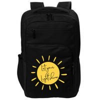 Inspirational Let Your Light Shine Quote Motivational Funny Gift Impact Tech Backpack