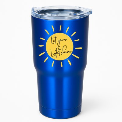 Inspirational Let Your Light Shine Quote Motivational Funny Gift Tumbler