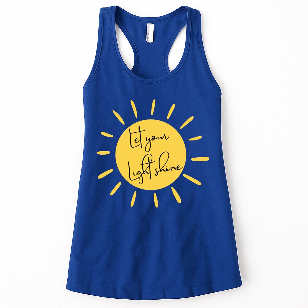 Inspirational Let Your Light Shine Quote Motivational Funny Gift Womens Tank Top