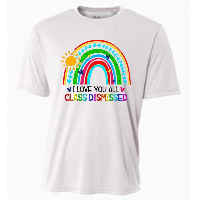 I Love You All Class Dismissed Teacher Cooling Performance Crew T-Shirt