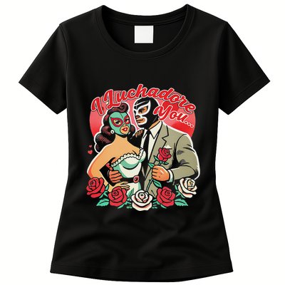I Luchadore You Womens T-Shirt