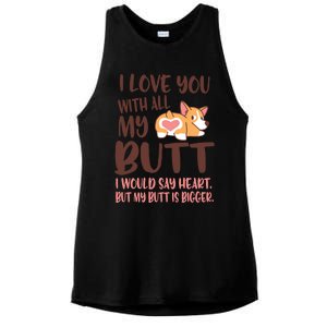 I Love You With All My Butt Funny Corgi Dog Valentine's Day Gift Ladies PosiCharge Tri-Blend Wicking Tank