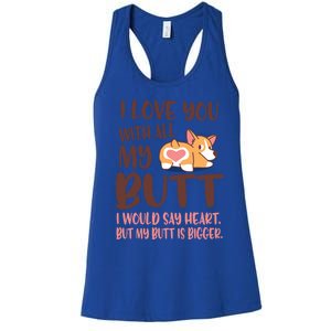 I Love You With All My Butt Funny Corgi Dog Valentine's Day Gift Women's Racerback Tank