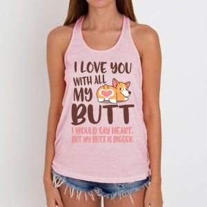 I Love You With All My Butt Funny Corgi Dog Valentine's Day Gift Women's Knotted Racerback Tank