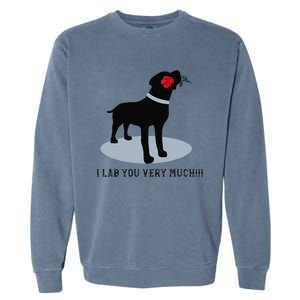 'I Lab You Very Much' Valentine's Day Black Labrador Garment-Dyed Sweatshirt