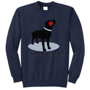 'I Lab You Very Much' Valentine's Day Black Labrador Tall Sweatshirt