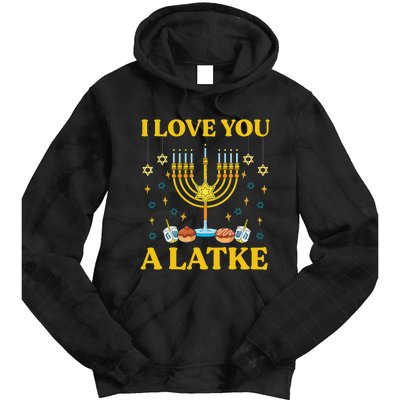 I Love You A Latke Funny Jewish Pun Hanukkah Chanukah  Tie Dye Hoodie