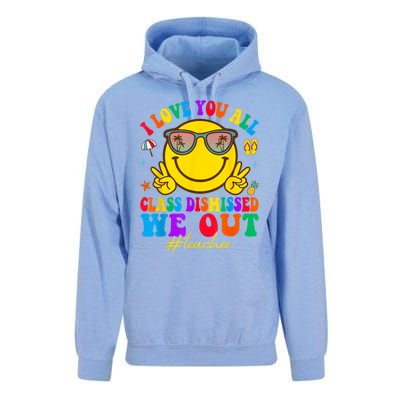 I Love You All Class Dismissed Last Day Of School Teacher Unisex Surf Hoodie