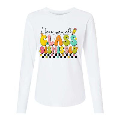 I Love You All Class Dismissed Retro Groovy Teacher Last Day  Womens Cotton Relaxed Long Sleeve T-Shirt