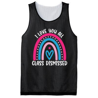 I Love You All Class Dismissed Last Day Of School Teacher Mesh Reversible Basketball Jersey Tank